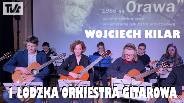 WOJCIECH KILAR KONCERT