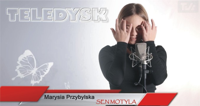 „SEN MOTYLA”