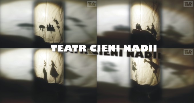 TEATR CIENI NADII